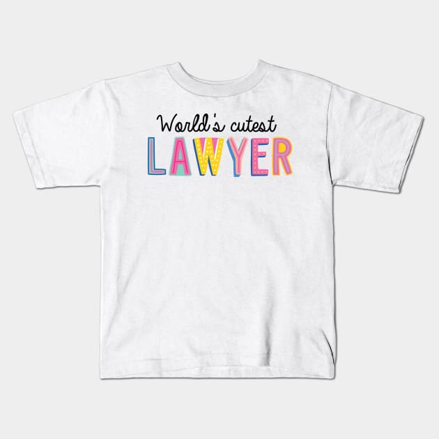 Lawyer Gifts | World's cutest Lawyer Kids T-Shirt by BetterManufaktur